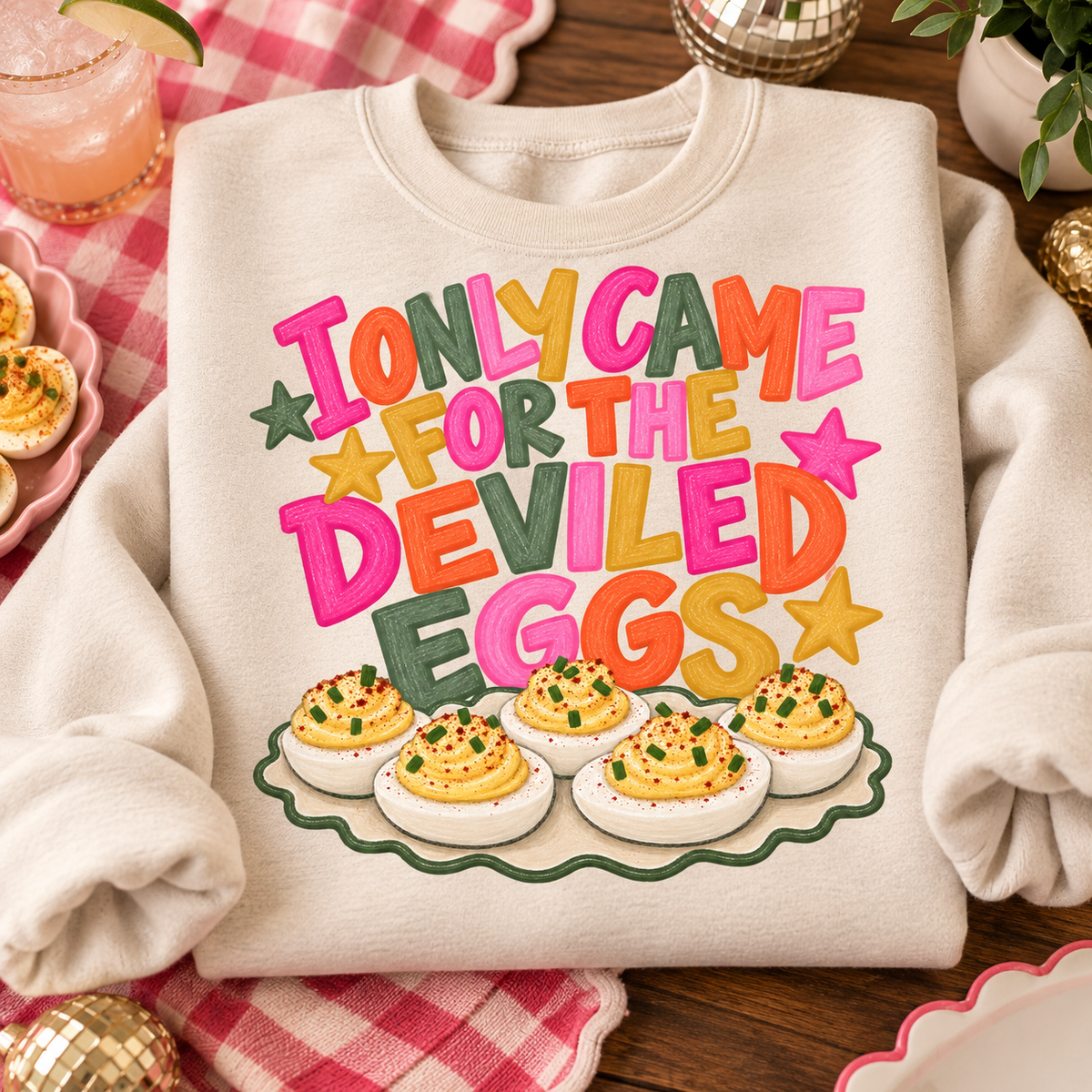 I only came for the deviled eggs Sweater